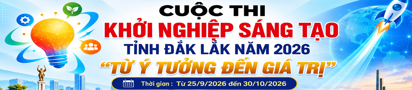 Cuộc thi khởi nghiệp đổi mới sáng tạo tỉnh Đắk Lắk