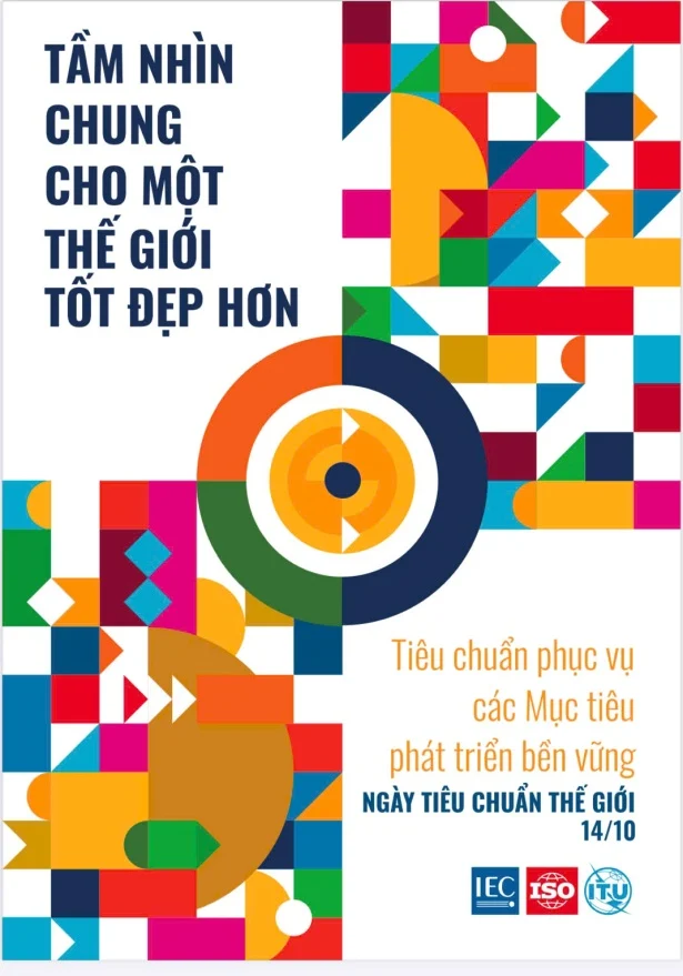 Ngày Tiêu chuẩn Thế giới 14/10/2026 Tiêu chuẩn phục vụ các Mục tiêu phát triển bền vững (SDG) Tầm nhìn chung cho một thế giới tốt đẹp hơn